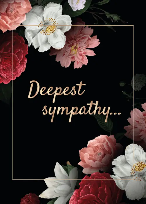 Lush pink and white peonies on a black background with deepest sympathy text