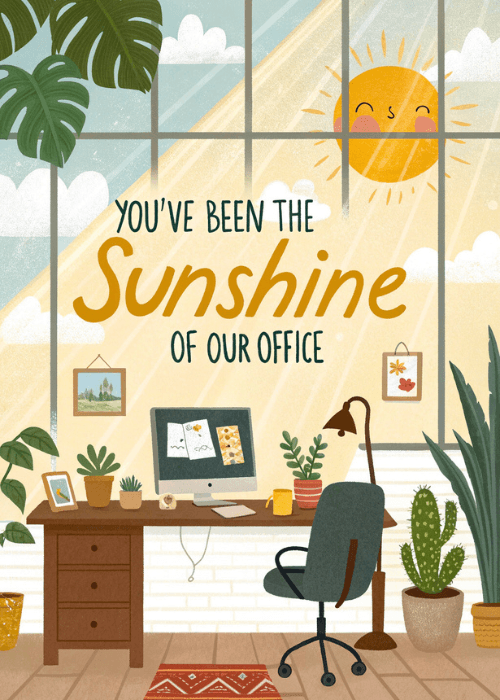 Illustrated farewell card with cozy plant-filled office interior golden sunlight smiling sun face peeking through large windows desk with computer and potted plants with You've Been the Sunshine of Our Office text