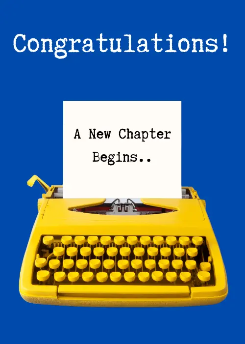 Congratulations card on cobalt blue background with bright yellow vintage portable typewriter at center and sheet of white paper rolling out from top with black typewriter-font text reading A New Chapter Begins and white Congratulations text above
