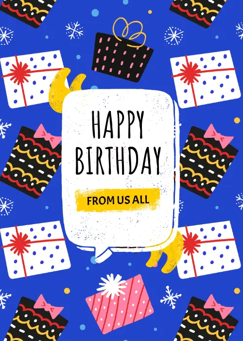 Birthday card on vibrant cobalt blue background with bold repeating pattern of illustrated gift boxes in black white and pink with various ribbon bows and center white speech bubble reading Happy Birthday above yellow From Us All bar