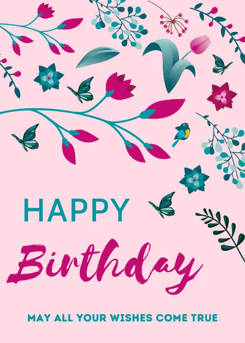 Pink greeting card with teal and magenta floral branches, butterflies, and Happy Birthday script with wishes tagline