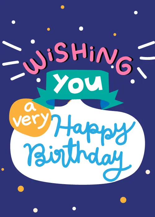 Colorful layered typography reading Wishing You A Very Happy Birthday in pink, teal, yellow, and white across ribbons, circles, and clouds on a deep navy blue background with scattered dots