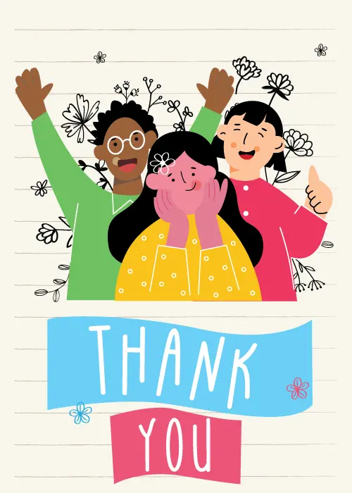 Three illustrated diverse friends celebrating with arms raised and flowers on notebook paper with bold Thank You text below